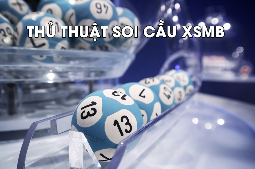 thu-thuat-soi-cau-xsmb