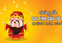Soi cầu lô đề siêu chuẩn lô bạch thủ XSMB có tỉ lệ ăn cao